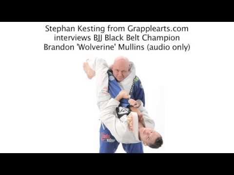 BJJ Training & Competition Strategies with Brandon ‘Wolverine’ Mullins (audio only)
