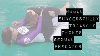 Gracie Breakdown: Woman Triangle Chokes Sexual Predator