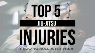 Top 5 Jiu-Jitsu Injuries (& How To Roll With Them!)