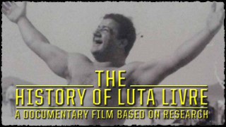 Trailer: History of Luta Livre Documentary