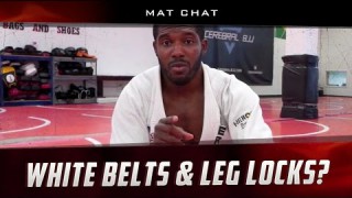 Leg Locks & BJJ White Belts?