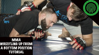 Wrestling Up From The Bottom Position Tutorial