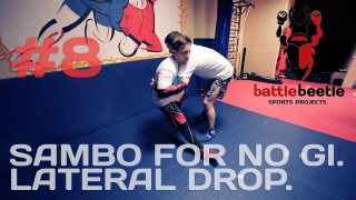 Lateral Drop – Sambo for NoGi –  Kirill Sementsov