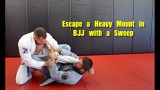 Escape a Heavy Mount in BJJ with a Sweep ( Single X Sweep )