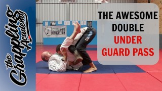 The GREAT DOUBLE UNDER Guard Pass!