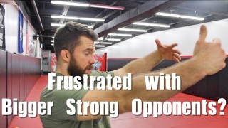 The Right Mindset when Rolling With Stronger People in BJJ