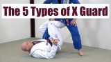 5 Types Of X Guard – Stephan Kesting