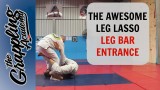 The AWESOME LEG Lasso LEG BAR Entrance! – Tom Davey