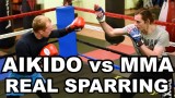Aikido vs MMA – Finally REAL SPARRING