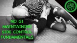 No Gi BJJ Riding and Maintaining Top Side Control Drills – James Evans-Nicolle