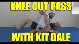 Knee Cut Pass Deconstructed with Kit Dale