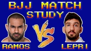BJJ Match Study: Davi Ramos & Lucas Lepri