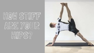 How stiff are your hips right now?