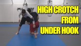 High Crotch from the Under Hook