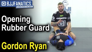 Opening Rubber Guard by Gordon Ryan