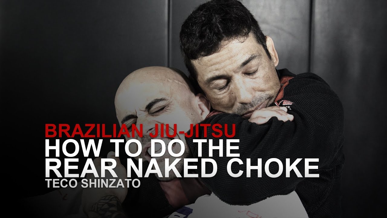 How To Do A Rear Naked Choke