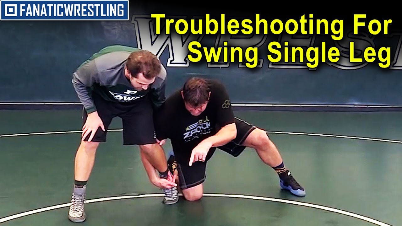 Troubleshooting For The Swing Single Leg by Stephen Neal